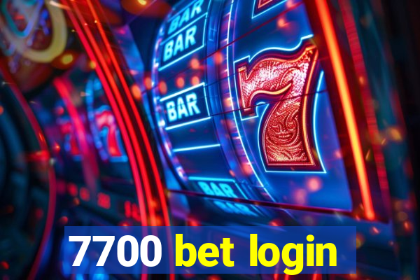 7700 bet login